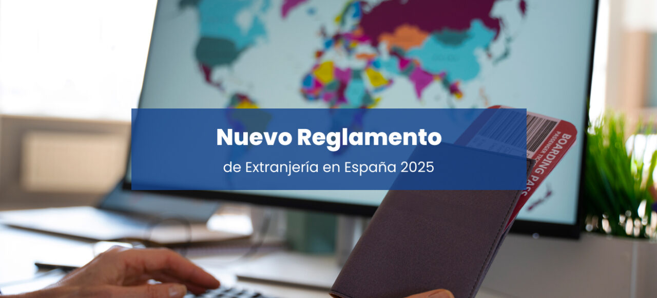 Reglamento de extranjería 2025